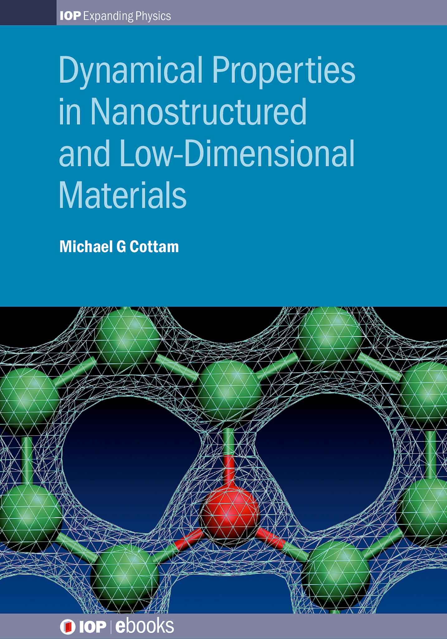 Dynamical Properties in Nanostructured and Low-Dimensional Materials